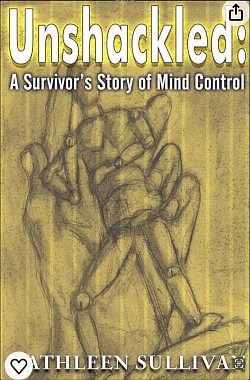 Survivors story of Mind Control