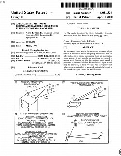 Apr. 18, 2000- APPARATUS AND METHOD OF BROADCASTING AUDIBLE SOUND USING ULTRASONIC SOUND AS A CARRIER, 6,052,336