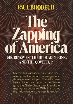 The Lapping of America MICROWAVES THEIR DEADLY RISK AND THE COVER-UP